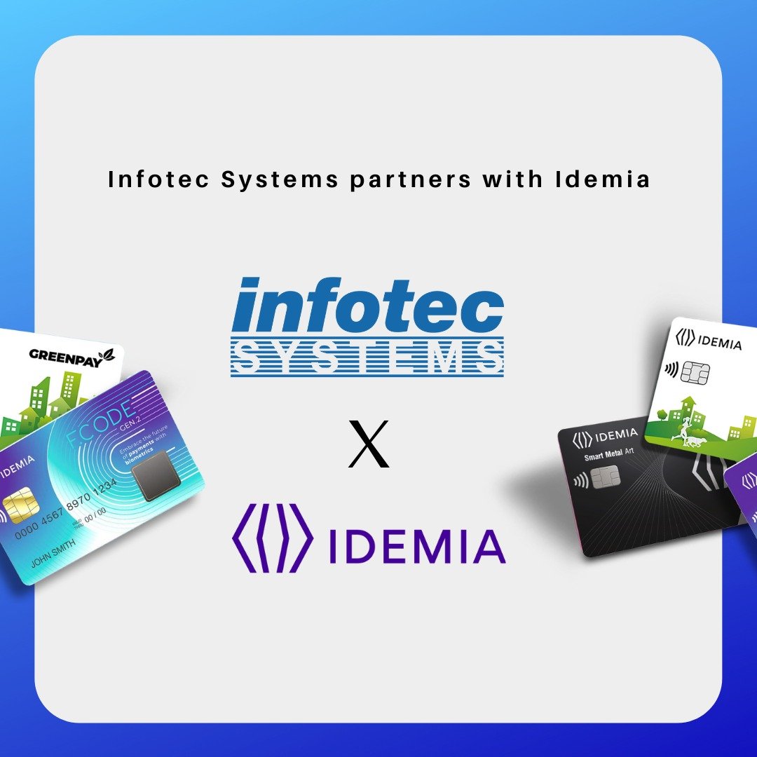 infotec systems partners with idemia - Life Tech